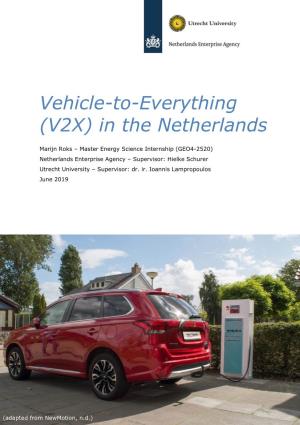 Vehicle-To-Everything (V2X) in the Netherlands