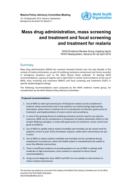 Mass Drug Administration, Mass Screening and Treatment and Focal Screening and Treatment for Malaria