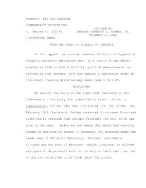 Present: All the Justices COMMONWEALTH of VIRGINIA OPINION by V. Record No. 020774 JUSTICE LAWRENCE L. KOONTZ, JR. November 1