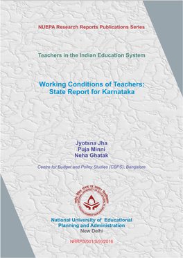 Working Conditions of Teachers: State Report for Karnataka