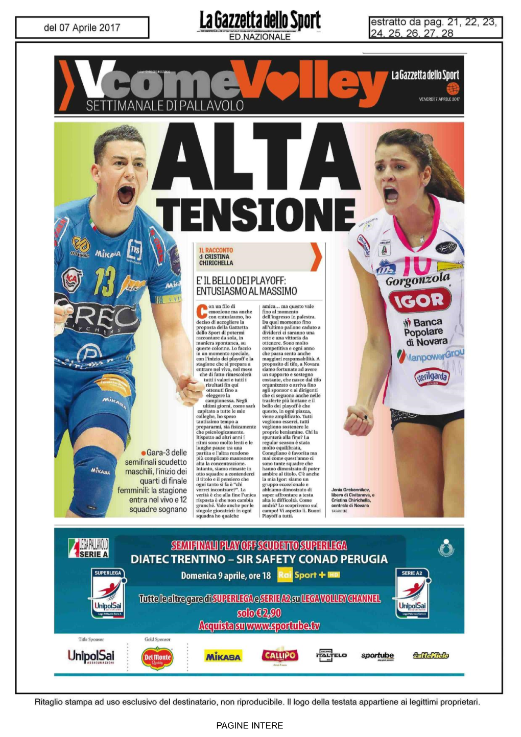 )V Ométmiey La Gazzetta Dellosport # SETTIMANALE DI PALLAVOLO