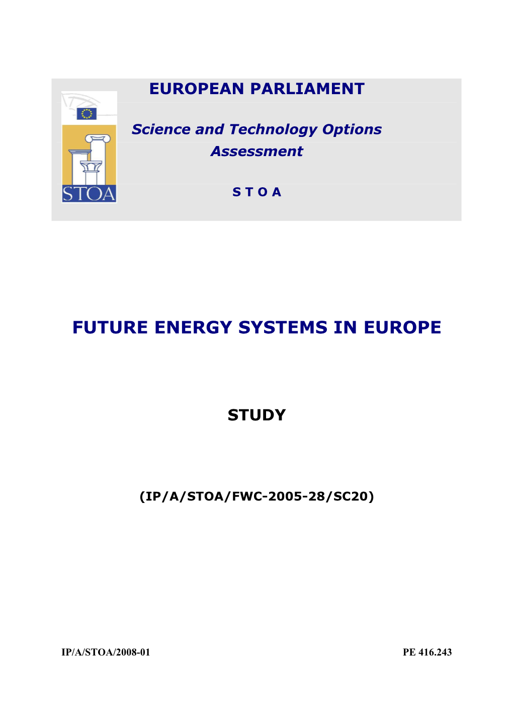 Future Energy Systems in Europe