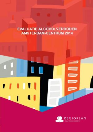 Evaluatie Alcoholverboden Amsterdam-Centrum 2014