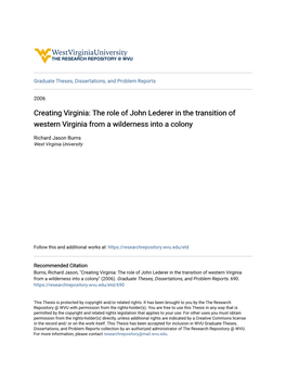 Creating Virginia: the Role of John Lederer in the Transition of Western Virginia from a Wilderness Into a Colony