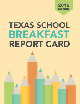Texas School Breakfast Report Card 2016