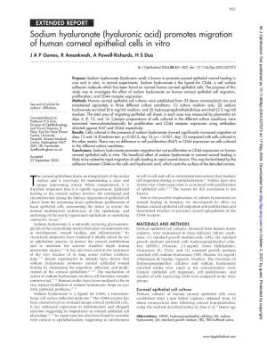 (Hyaluronic Acid) Promotes Migration of Human Corneal Epithelial Cells in Vitro J a P Gomes, R Amankwah, a Powell-Richards, H S Dua