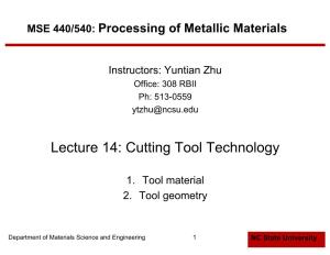 Lecture)14:)Cutting)Tool)Technology