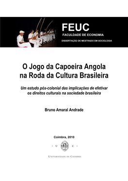 O Jogo Da Capoeira Angola Na Roda Da Cultura Brasileira