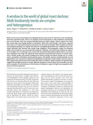 A Window to the World of Global Insect Declines: Moth Biodiversity Trends Are Complex SPECIAL FEATURE: PERSPECTIVE and Heterogeneous David L