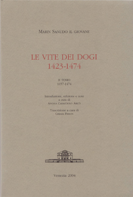 Le Vite Dei Dogi, 1423-1474 II