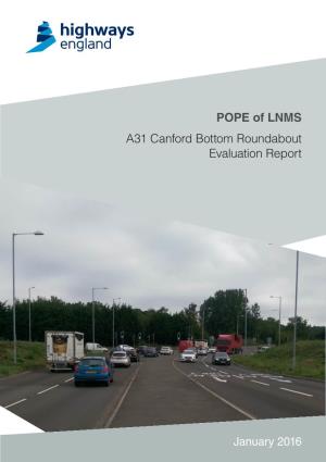 POPE of LNMS: A31 Canford Bottom Roundabout Evaluation Report