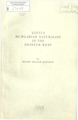 Xántus Hungarian Naturalist in the Pioneer West