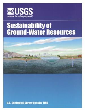 Sustainability of Ground-Water Resources U.S