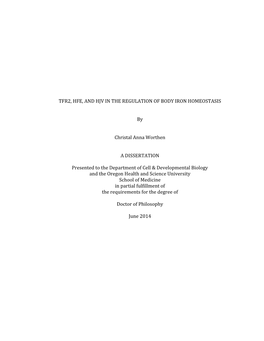 Tfr2, Hfe, and Hjv in the Regulation of Body Iron Homeostasis