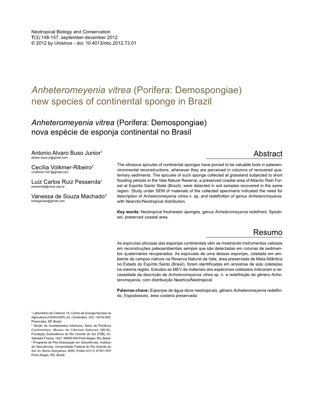 Anheteromeyenia Vitrea (Porifera: Demospongiae) New Species of Continental Sponge in Brazil