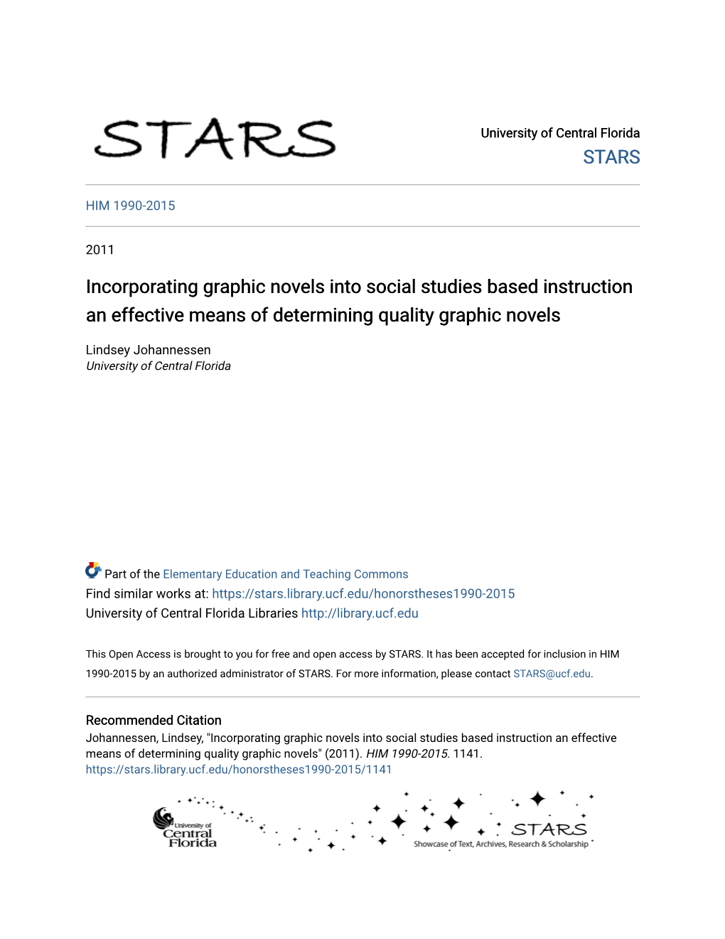 Incorporating Graphic Novels Into Social Studies Based Instruction an Effective Means of Determining Quality Graphic Novels