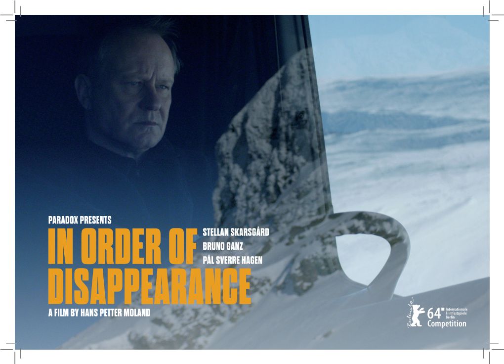 Paradox Presents a Film by Hans Petter Moland