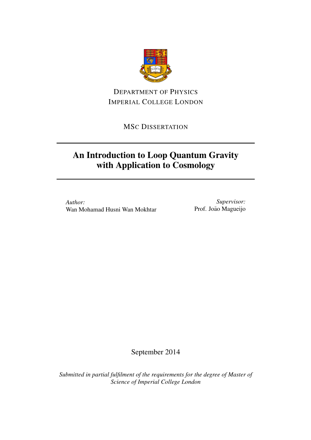 An Introduction to Loop Quantum Gravity with Application to Cosmology