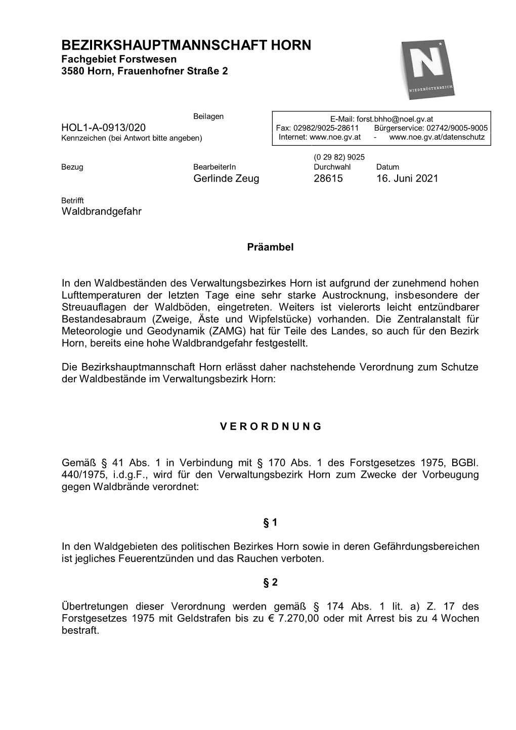 BEZIRKSHAUPTMANNSCHAFT HORN Fachgebiet Forstwesen 3580 Horn, Frauenhofner Straße 2