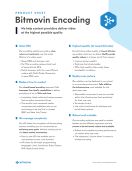 Bitmovin Encoding We Help Content Providers Deliver Video at the Highest Possible Quality