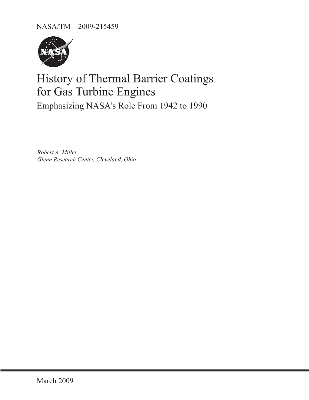 History of Thermal Barrier Coatings for Gas Turbine Engines Emphasizing NASA’S Role from 1942 to 1990