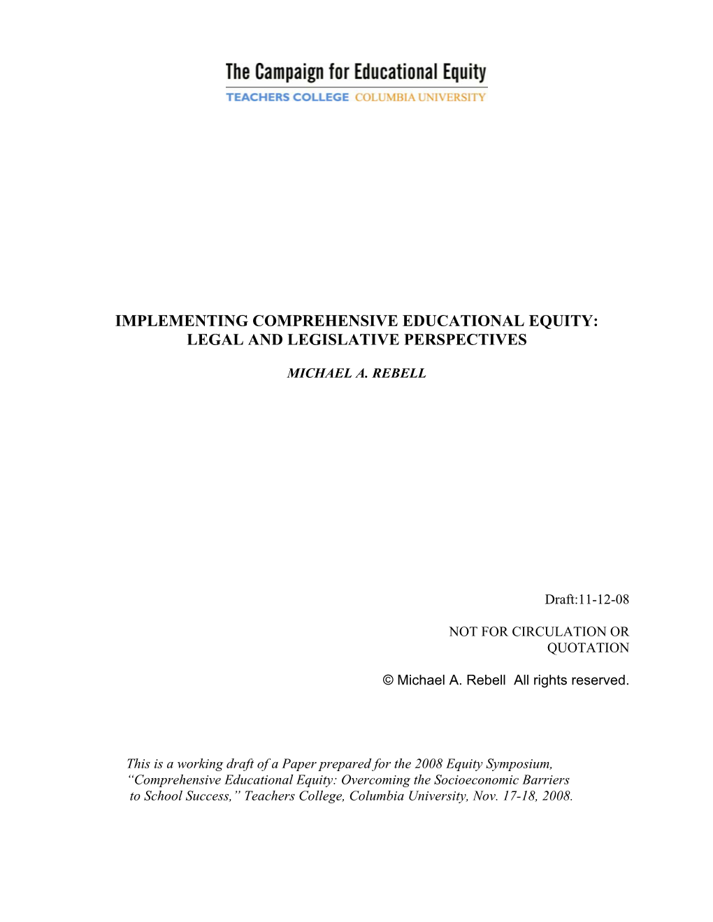 Implementing Comprehensive Educational Equity: Legal and Legislative Perspectives