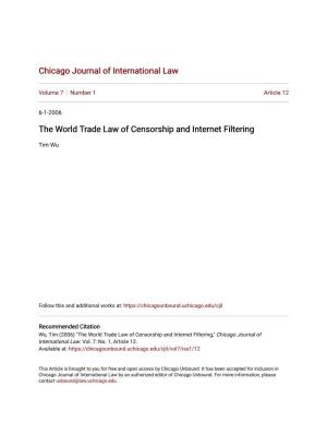 The World Trade Law of Censorship and Internet Filtering