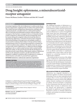 Drug Insight: Eplerenone, a Mineralocorticoid- Receptor Antagonist Frances Mcmanus, Gordon T Mcinnes and John MC Connell*