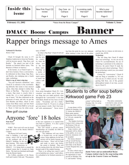 February 13, 2002 “Voices from the Boone Campus” Volume 1, Issue