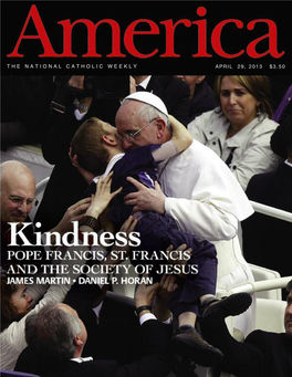 The National Catholic Weekly April 29, 2013 $3.50 of Many Things