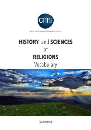 HISTORY and SCIENCES of RELIGIONS Vocabulary HISTORY and SCIENCES of RELIGIONS Vocabulary Version 1.1 (Last Updated: 2018-01-22)