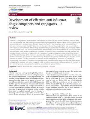 Development of Effective Anti-Influenza Drugs: Congeners and Conjugates – a Review Jiun-Jie Shie1 and Jim-Min Fang2,3*
