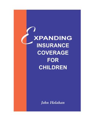 Expanding Insurance Coverage for Children