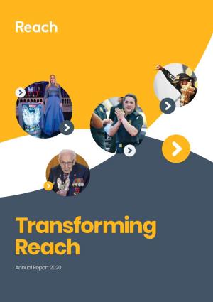 Transforming Reach Annual Report 2020 Highlights1 in This Report
