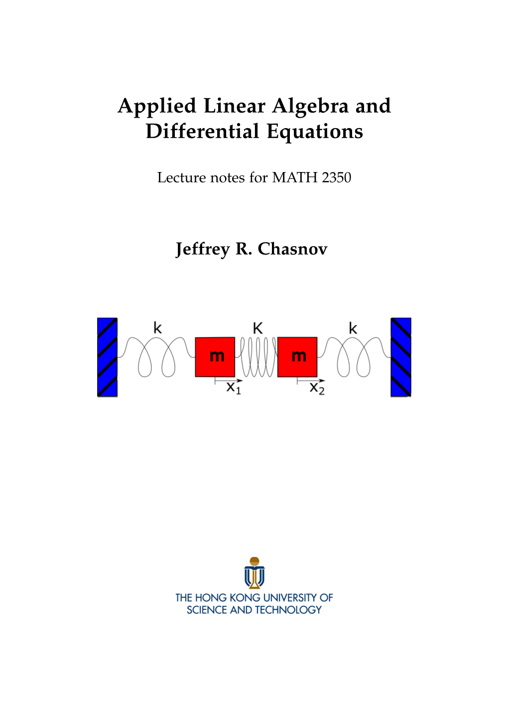 Applied Linear Algebra and Differential Equations