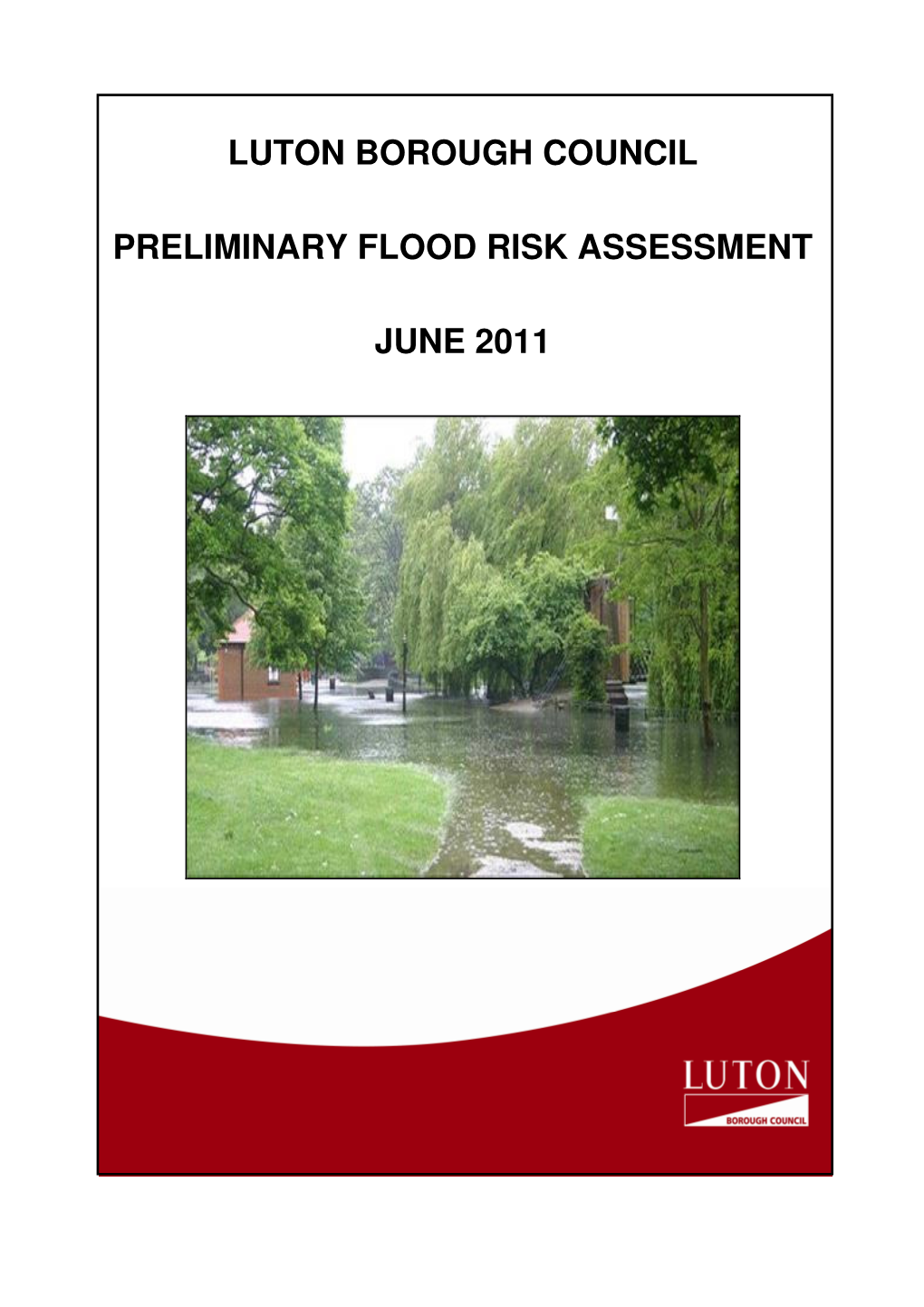 Luton Borough Council Preliminary Flood Risk