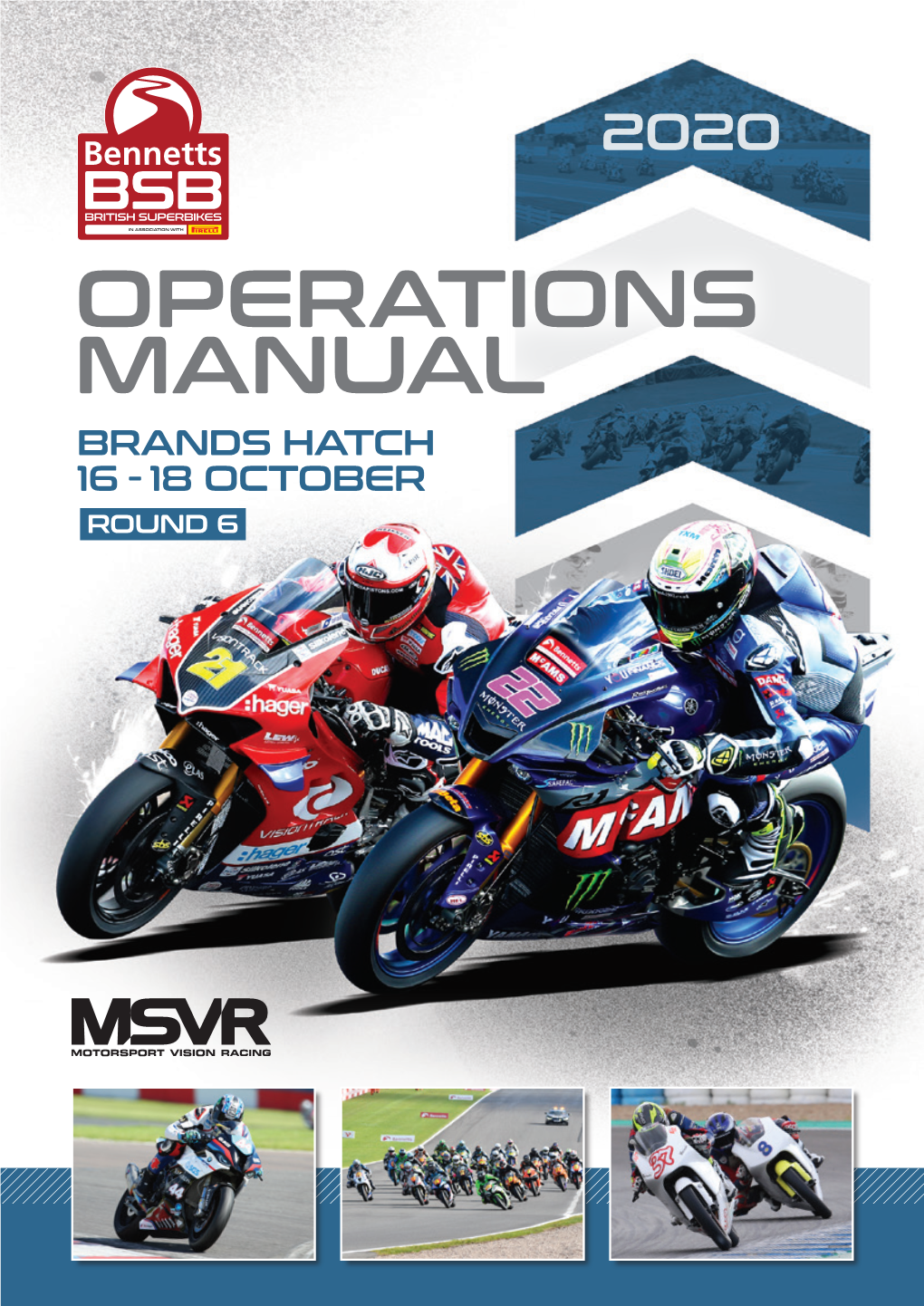 Operations Manual Brands Hatch 16 - 18 October Round 6
