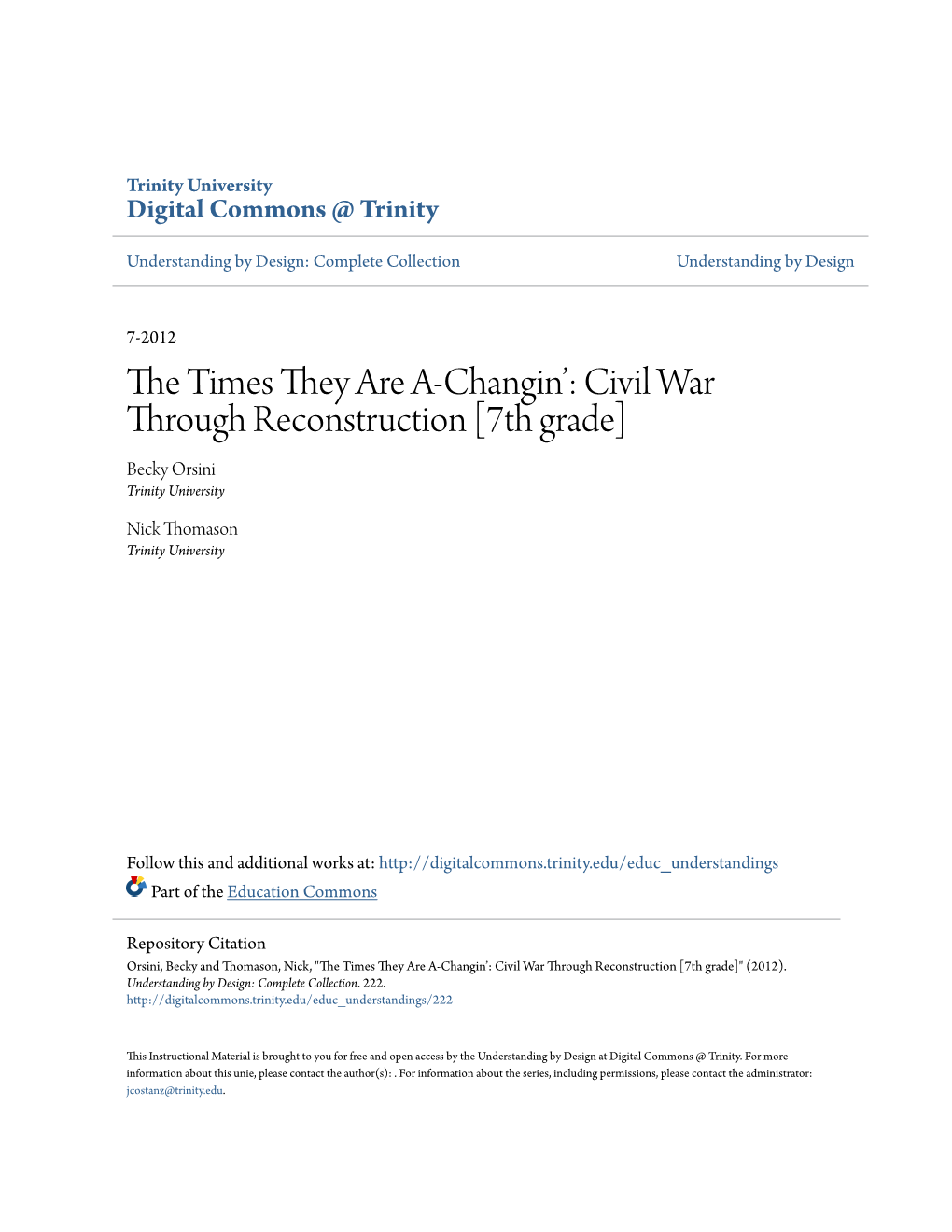 The Times They Are A-Changin': Civil War Through Reconstruction