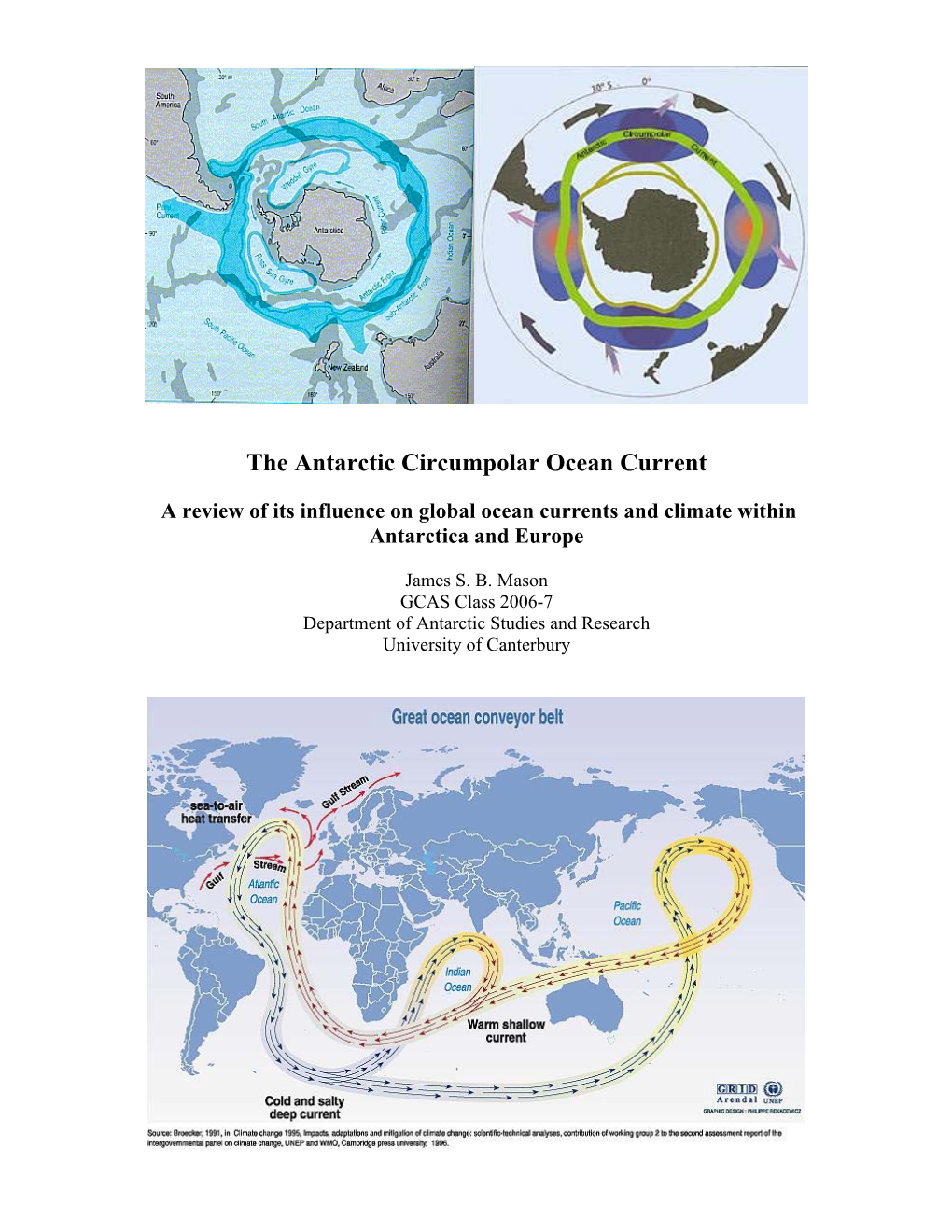 The Antarctic Circumpolar Ocean Current