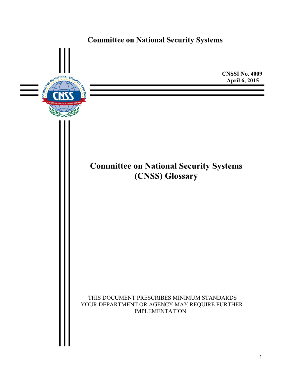 Committee on National Security Systems (CNSS) Glossary