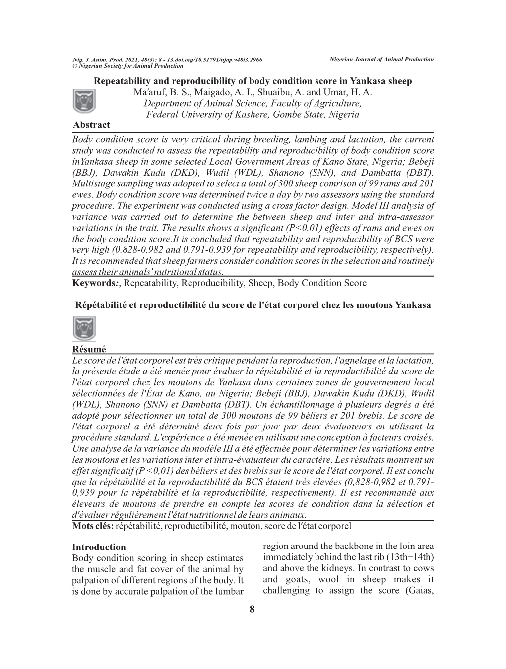 Repeatability and Reproducibility of Body Condition Score in Yankasa Sheep Ma'aruf, BS, Maigado, AI, Shuaibu, A. and Umar