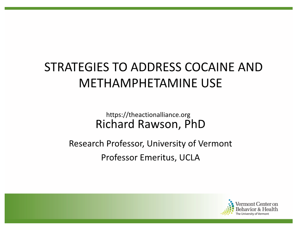 Strategies to Address Cocaine and Methamphetamine Use