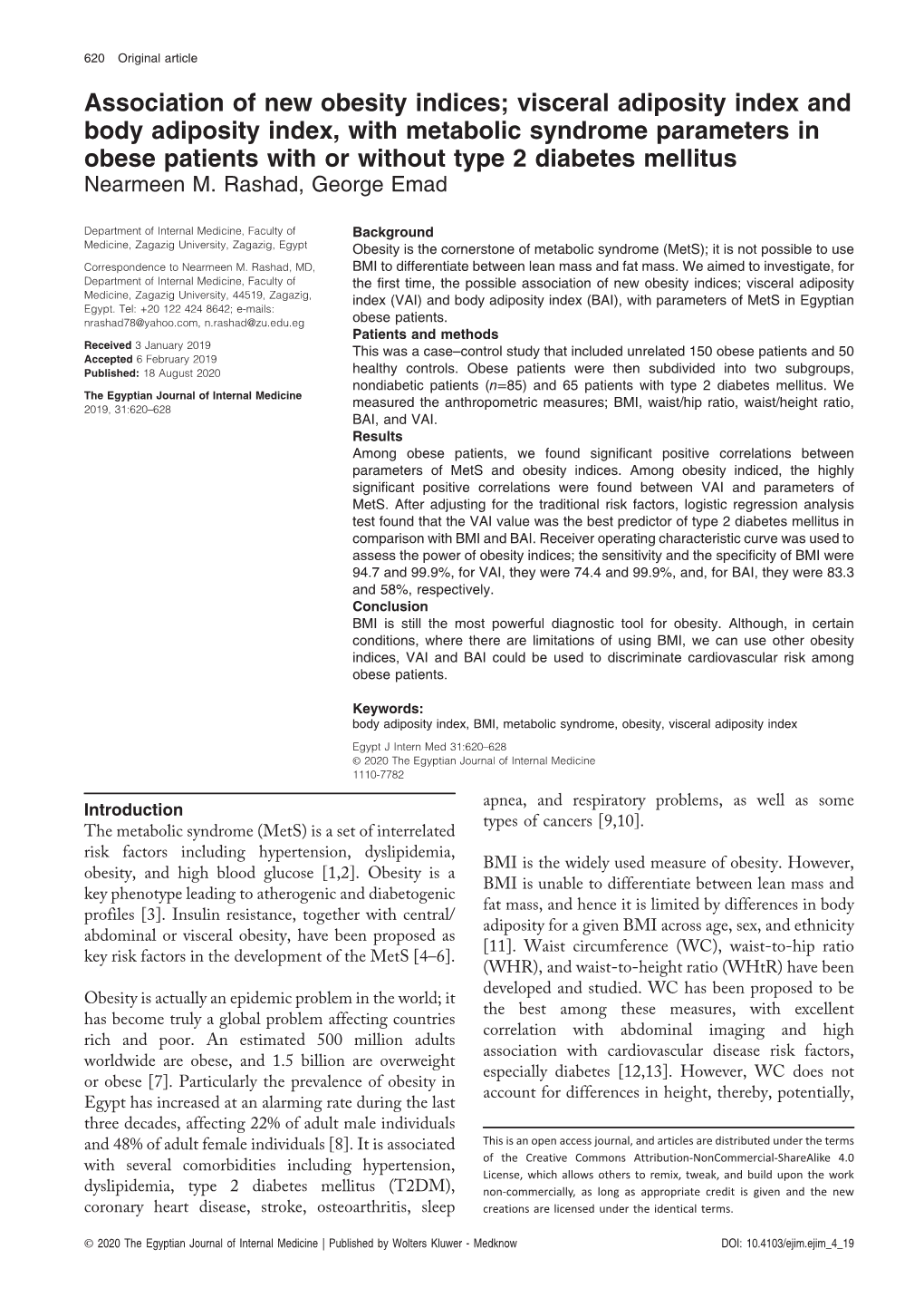 Association of New Obesity Indices; Visceral Adiposity Index and Body Adiposity Index, with Metabolic Syndrome Parameters in Obese Patients with Or Without Type 2 Diabetes Mellitus