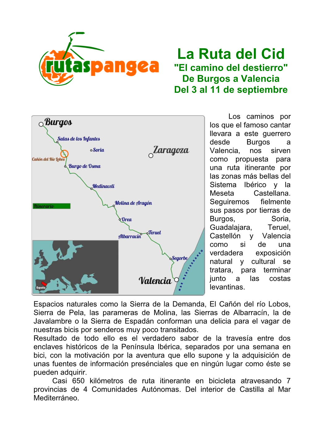 La Ruta Del Cid "El Camino Del Destierro" De Burgos a Valencia Del 3 Al 11 De Septiembre