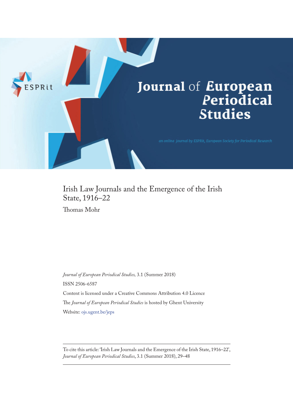 Irish Law Journals and the Emergence of the Irish State, 1916–22 Thomas Mohr