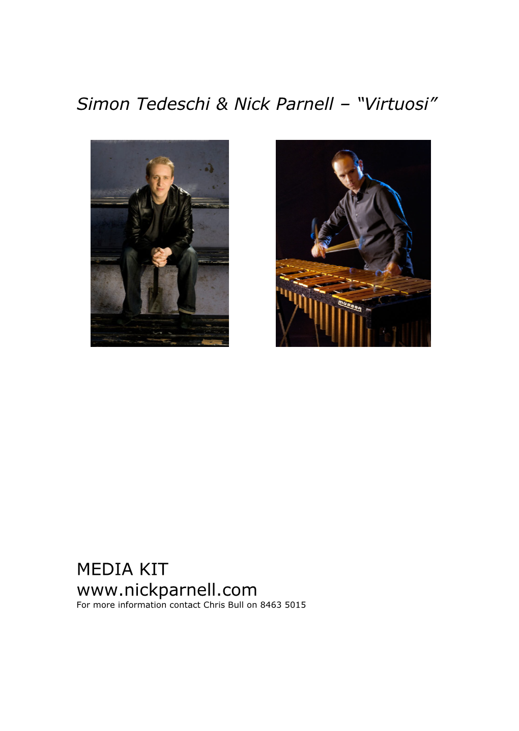 Simon Tedeschi & Nick Parnell – “Virtuosi” MEDIA KIT Www