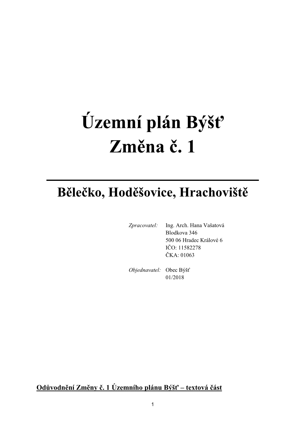 Územní Plán Býšť Změna Č. 1 ______Bělečko, Hoděšovice, Hrachoviště