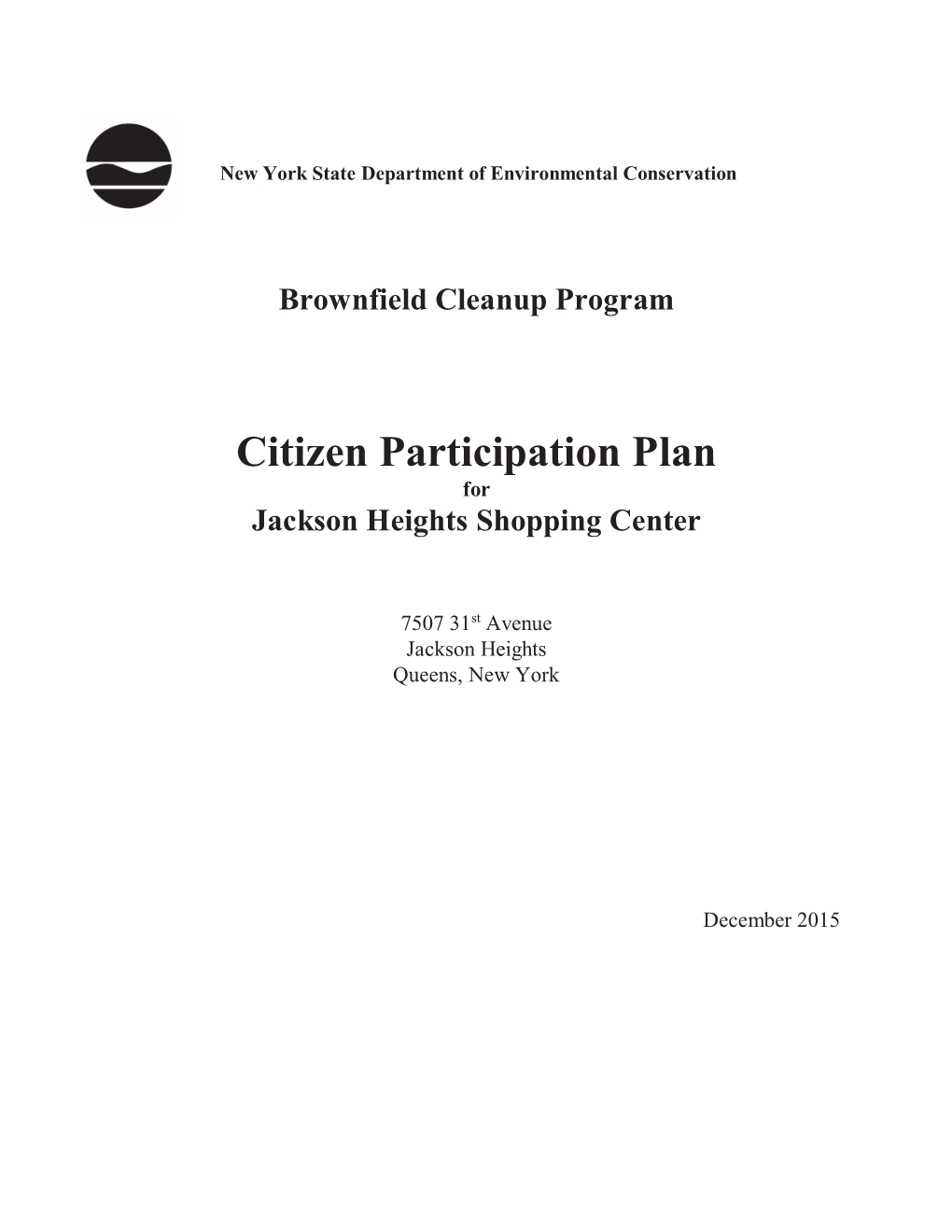 Citizen Participation Plan for Jackson Heights Shopping Center