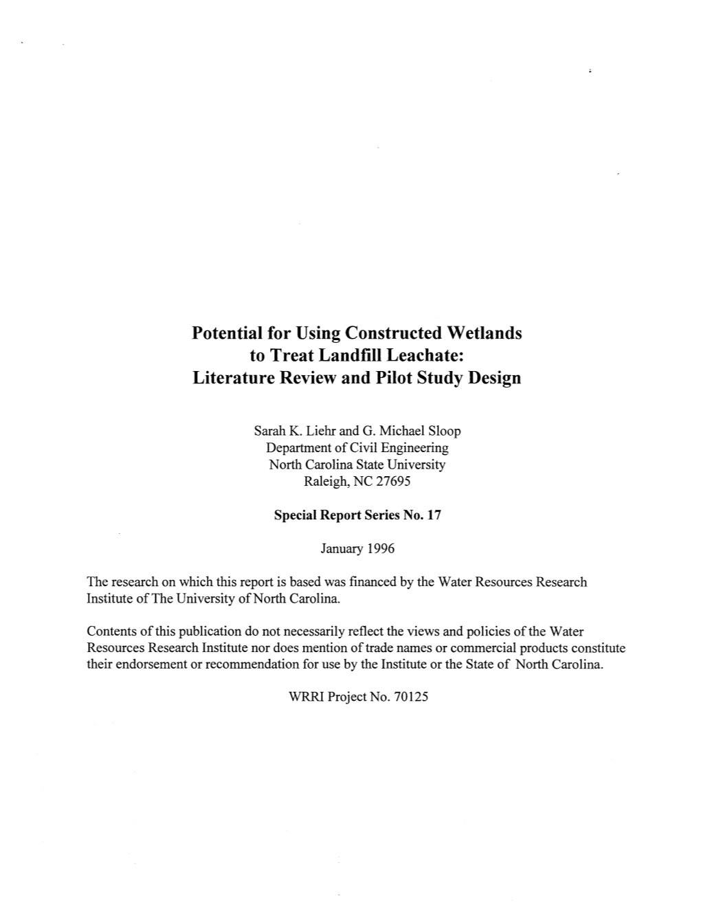 Potential for Using Constructed Wetlands to Treat Landfill Leachate: Literature Review and Pilot Study Design