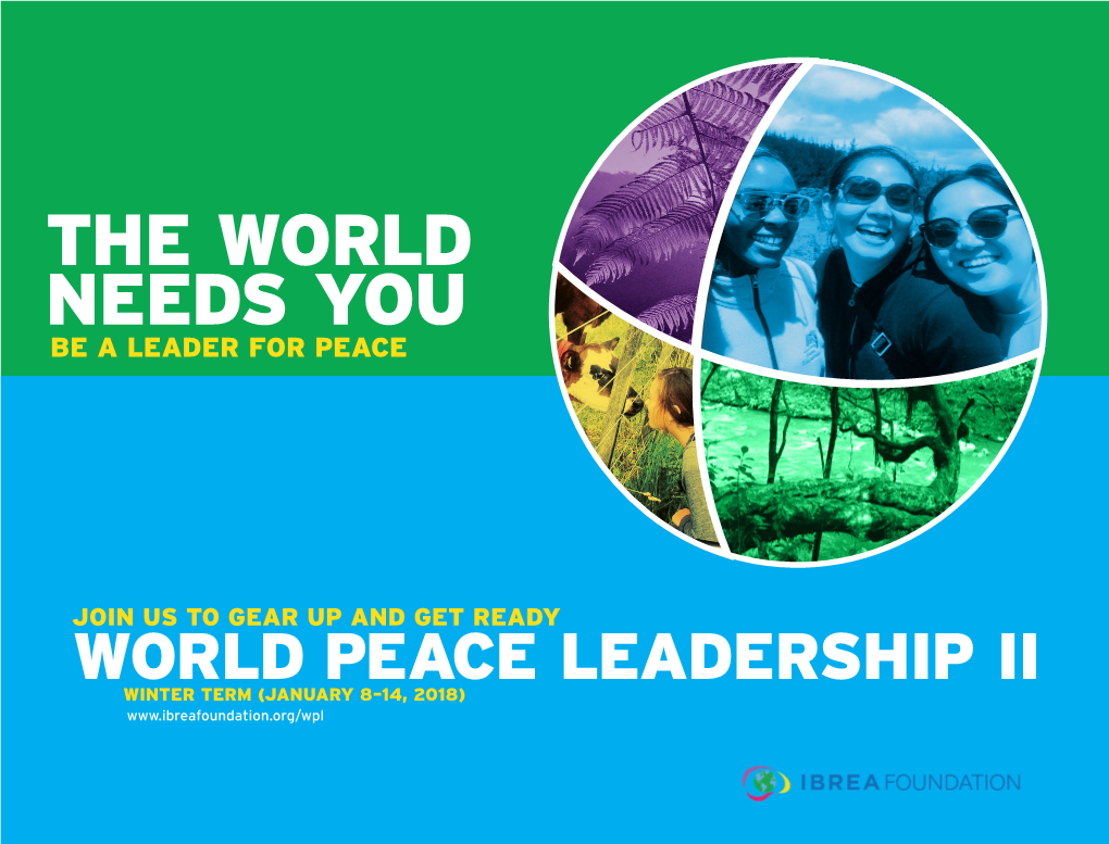 The World Needs You Be a Leader for Peace
